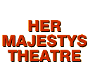 Her Majestys Theatre